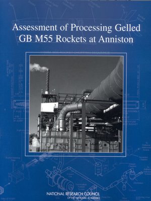 cover image of Assessment of Processing Gelled GB M55 Rockets at Anniston